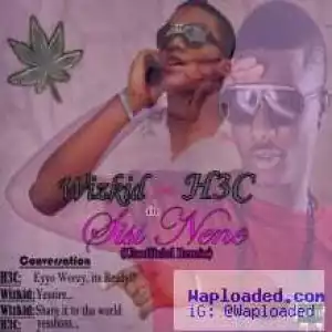 Wizkid -  Sisi Nene (Unofficial rmx) ft.H3C